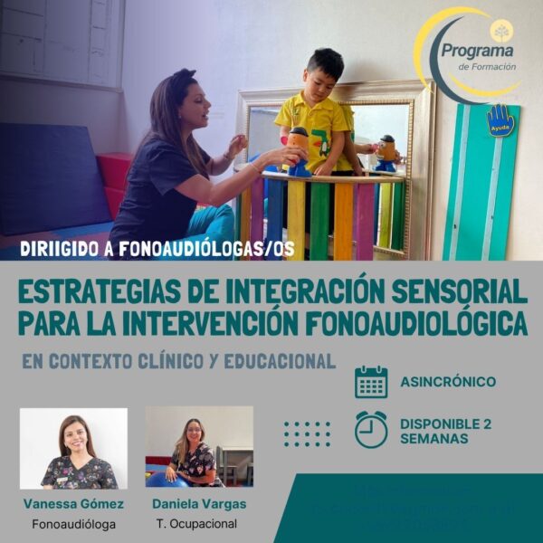 Estrategias de integración sensorial para la intervención fonoaudiológica